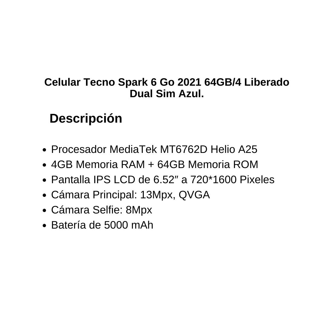 Celular Tecno Spark 6 Go 2021 64GB/4 Liberado Dual Sim Azul