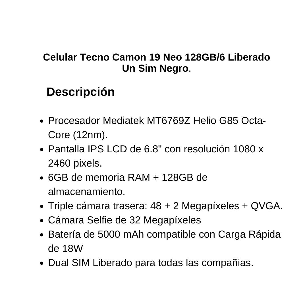 Celular Tecno Camon 19 Neo 128GB/6 Liberado Un Sim Negro